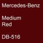 Preview: Mercedes-Benz, Medium Red, DB-516.